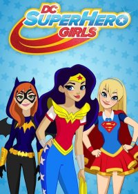  DC девчонки-супергерои  2 сезон