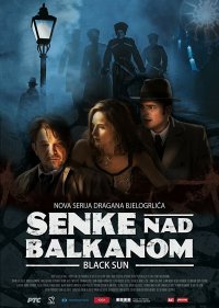  Тени над Балканами  2 сезон