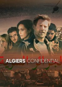 Секреты Алжира 1 сезон